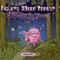 okładka płyty zespołu Piglets DDeep Forest